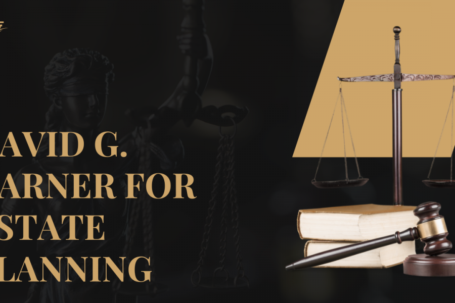David G. Garner for Estate Planning
