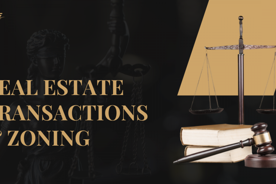 Real Estate Transactions & Zoning